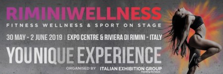 ITALY: the international fitness world  from 30th May to 2nd June 2019 at RiminiWellness