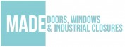 MADE Doors, Windows & Industrial Closures